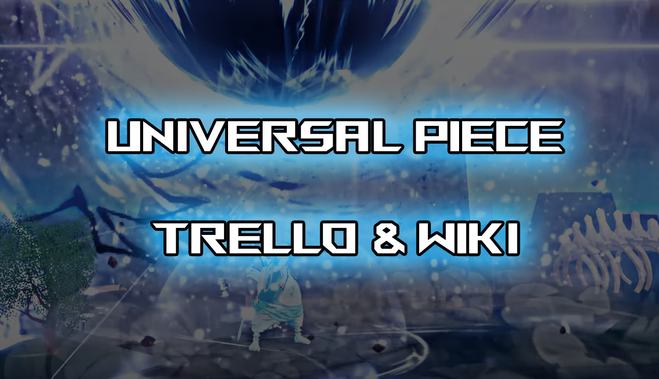 official universal piece trello board